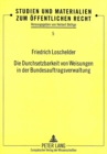 Die Durchsetzbarkeit von Weisungen in der Bundesauftragsverwaltung - Book