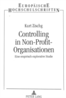 Controlling in Non-Profit-Organisationen (NPO's) : Eine empirisch explorative Studie - Book
