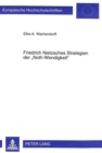Friedrich Nietzsches Strategien Der «Noth-Wendigkeit» - Book