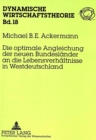 Die optimale Angleichung der neuen Bundeslaender an die Lebensverhaeltnisse in Westdeutschland - Book