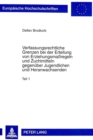 Verfassungsrechtliche Grenzen bei der Erteilung von Erziehungsmaregeln und Zuchtmitteln gegenueber Jugendlichen und Heranwachsenden - Book