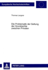 Die Problematik der Geltung der Grundrechte zwischen Privaten - Book