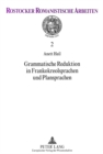 Grammatische Reduktion in Frankokreolsprachen und Plansprachen - Book