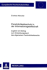 Persoenlichkeitsschutz in der Informationsgesellschaft : Zugleich ein Beitrag zum Entwicklungsstand des allgemeinen Persoenlichkeitsrechts - Book