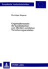 Organisationsrecht Der Landesbanken Und Oeffentlich-Rechtlichen Versicherungsanstalten - Book