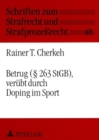 Betrug ( 263 Stgb), Veruebt Durch Doping Im Sport - Book