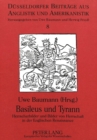 Basileus und Tyrann : Herrscherbilder und Bilder von Herrschaft in der Englischen Renaissance - Book