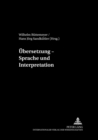 Uebersetzung - Sprache Und Interpretation - Book