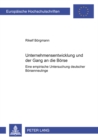 Unternehmensentwicklung und der Gang an die Boerse : Eine empirische Untersuchung deutscher Boersenneulinge - Book