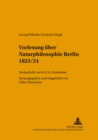 Vorlesung Ueber Naturphilosophie Berlin 1823/24 : Nachschrift Von K.G.J. V. Griesheim - Book