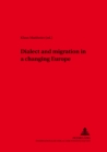 Dialect and Migration in a Changing Europe - Book