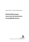 Rationalisierungsreserven im deutschen Gesundheitswesen - Book