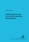 Latente Steuern nach US-GAAP fuer deutsche Unternehmen - Book
