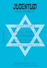 Turmoil, Trauma, and Triumph : The Fettmilch Uprising in Frankfurt am Main (1612-1616) According to Megillas Vintz a Critical Edition of the Yiddish and Hebrew Text Including an English Translation - Book