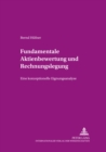 Fundamentale Aktienbewertung Und Rechnungslegung : Eine Konzeptionelle Eignungsanalyse - Book