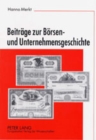 Beitraege zur Boersen- und Unternehmensgeschichte - Book