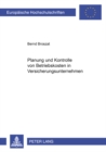 Planung Und Kontrolle Von Betriebskosten in Versicherungsunternehmen - Book