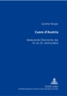 Cuore d'Austria : Bedeutende Oesterreicher Des 16. Bis 20. Jahrhunderts - Book