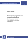 Aktienoptionsprogramme Zur Mitarbeiterbeteiligung : Eine Analyse Aus Sicht Der Aktiengesellschaft Und Deren Anteilseigner - Book