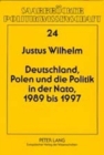Deutschland, Polen und die Politik in der NATO, 1989 bis 1997 - Book