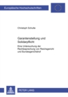 Garantenstellung Und Solidarpflicht : Eine Untersuchung Der Rechtsprechung Von Reichsgericht Und Bundesgerichtshof - Book