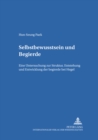 Selbstbewusstsein Und Begierde : Eine Untersuchung Zur Struktur, Entstehung Und Entwicklung Der Begierde Bei Hegel - Book