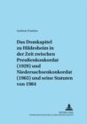 Das Domkapitel Zu Hildesheim in Der Zeit Zwischen Preussenkonkordat (1929) Und Niedersachsenkonkordat (1965) Und Seine Statuten Von 1984 - Book