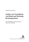 Analyse Zur Vermittlung Von Musik Und Werbung Fuer Komponisten : Eine Anthologie Fuer Gottfried Scholz Zu Seinem 65. Geburtstag - Book