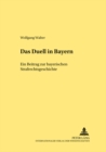 Das Duell in Bayern : Ein Beitrag Zur Bayerischen Strafrechtsgeschichte - Book