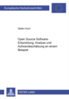 Open Source Software-Entwicklung: Analyse Und Aufwandsschaetzung an Einem Beispiel - Book