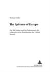 «The Epitome of Europe» : Das Bild Maltas und des Ordensstaats der Johanniter in der Reiseliteratur der Fruehen Neuzeit - Book