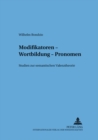 Modifikatoren - Wortbildung - Pronomen : Studien Zur Semantischen Valenztheorie - Book