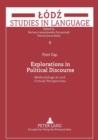 Explorations in Political Discourse : Methodological and Critical Perspectives - Book