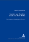 "Premiere" Und "Deuxieme Sonate" Von Pierre Boulez : Phaenomene Strukturalistischen Denkens - Book