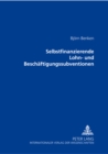 Selbstfinanzierende Lohn- Und Beschaeftigungssubventionen - Book