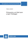 Philosophie und Welt beim jungen Heidegger - Book