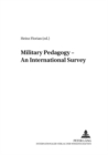 Military Pedagogy - An International Survey - Book