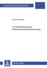 Firmentarifvertrag Und Unternehmensumstrukturierung - Book