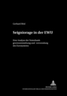 Seigniorage in Der Ewu : Eine Analyse Der Notenbankgewinnentstehung Und -Verwendung Des Eurosystems - Book