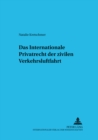 Das Internationale Privatrecht Der Zivilen Verkehrsluftfahrt - Book