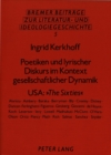 Poetiken und lyrischer Diskurs im Kontext gesellschaftlicher Dynamik : USA: "The Sixties" - Book
