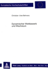 Dynamischer Wettbewerb und Wachstum - Book