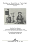 Und das psychologische Laboratorium muss der Ausgangspunkt paedagogischer Arbeiten werden! : Zur Institutionalisierungsgeschichte der Psychologie von 1890 bis 1933 - Book