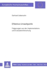 Effektive Umweltpolitik : Folgerungen aus der Implementations- und Evaluationsforschung - Book
