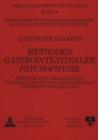 Methoden Gastrointestinaler Psychophysik : Methodik und Apparatur zur intrakolonischen und intrarektalen Interozeptionsmessung - Book
