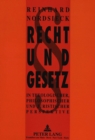 Recht und Gesetz : In theologischer, philosophischer und juristischer Perspektive - Book