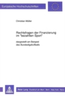 Rechtsfragen der Finanzierung im «bezahlten Sport» : dargestellt am Beispiel des Bundesligafuballs - Book