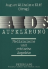 AIDS-Aufklaerung : Medizinische und ethische Aspekte - Book