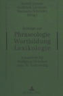 Beitraege Zur Phraseologie - Wortbildung - Lexikologie : Festschrift Fuer Wolfgang Fleischer Zum 70. Geburtstag - Book