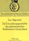 Die Entwicklungsgeschichte der parlamentarischen Redefreiheit in Deutschland - Book